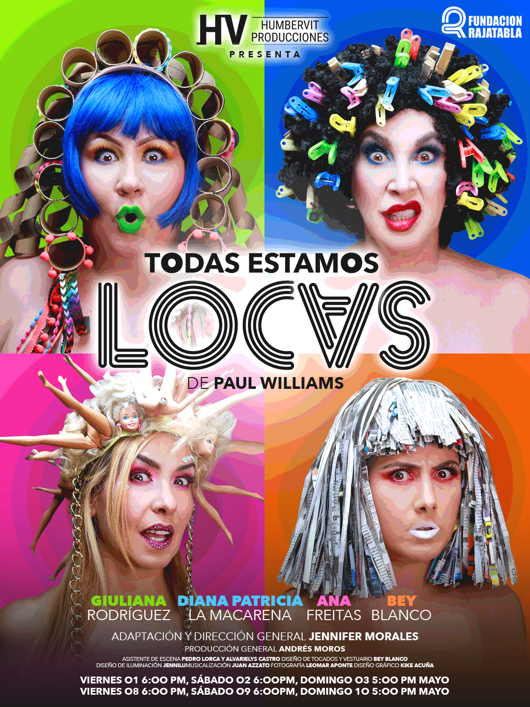 «Todas estamos locas» se estrena en la Sala Rajatabla