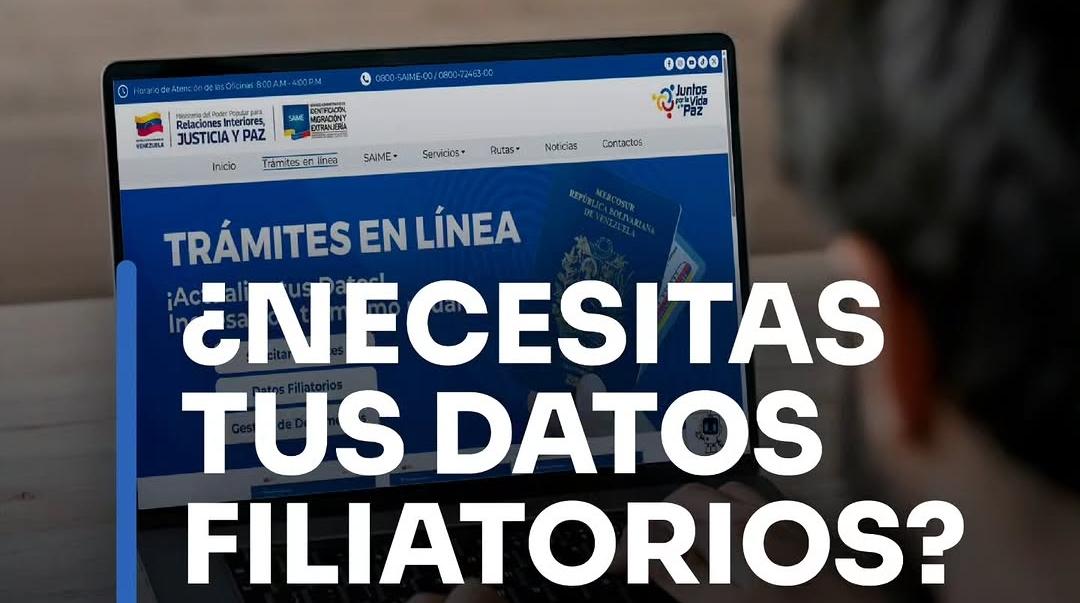 Saime habilita solicitud en línea de Datos Filiatorios